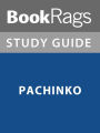 Summary & Study Guide: Pachinko