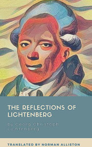 Title: The Reflections of Lichtenberg., Author: Georg Christoph Lichtenberg