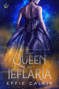 Title: The Queen of Ieflaria, Author: Effie Calvin