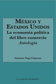 Title: Mexico y Estados Unidos, Author: Gustavo Canovas