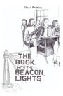 The Book with the Beacon Lights