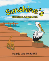 Title: Sunshine's Excellent Adventures, Author: Franky Leone