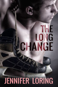 Title: The Long Change, Author: Jennifer Loring