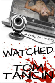 Title: Watched (ReDestined Edition), Author: Tom Tancin