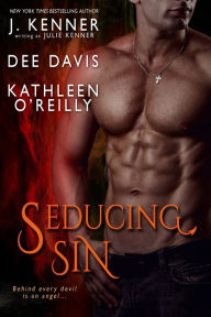 Title: Seducing Sin, Author: Julie Kenner