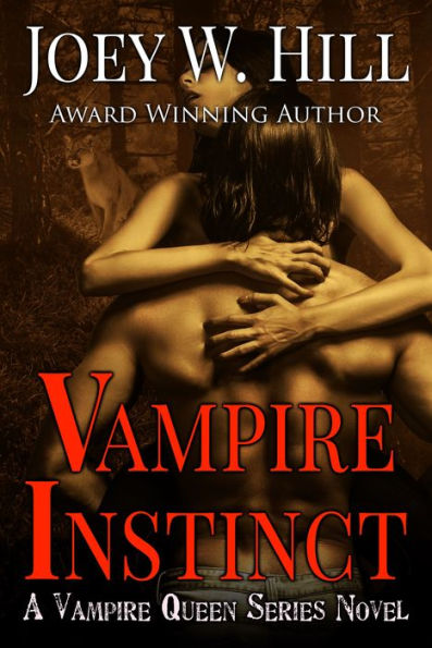 Vampire Instinct: A Vampire Queen Series Novel