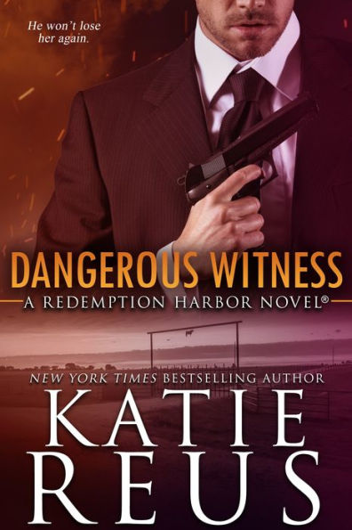 Dangerous Witness (Redemption Harbor Series #3)