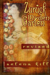 Title: Zuruck in den Garten, Author: Selena Kitt