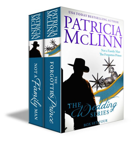 The Wedding Series Box Set Four: (Not a Family Man and The Forgotten Prince, Books 8-9)