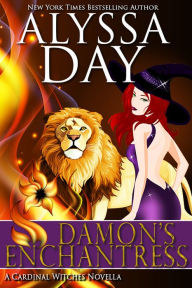 Title: Damon's Enchantress: Cardinal Witches, Author: Alyssa Day