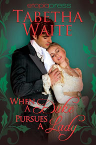 Title: When a Duke Pursues a Lady, Author: Jan Velaers