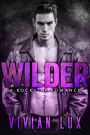 WILDER: A Rockstar Romance