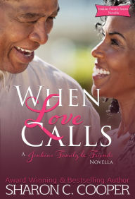 Title: When Love Calls, Author: Sharon C Cooper