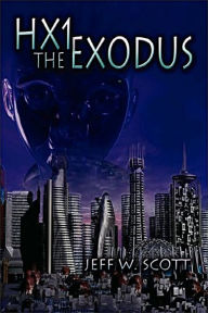 Title: HX1 The Exodus, Author: Jeffrey Scott