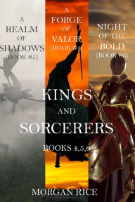 Title: Kings and Sorcerers Bundle: Books 4, 5 and 6, Author: Morgan Rice