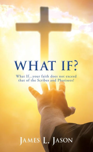 WHAT IF?