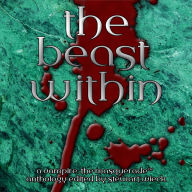 Title: The Beast Within: A Vampire the Masquerade Anthology (World of Darkness), Author: Onyx Path Publishing