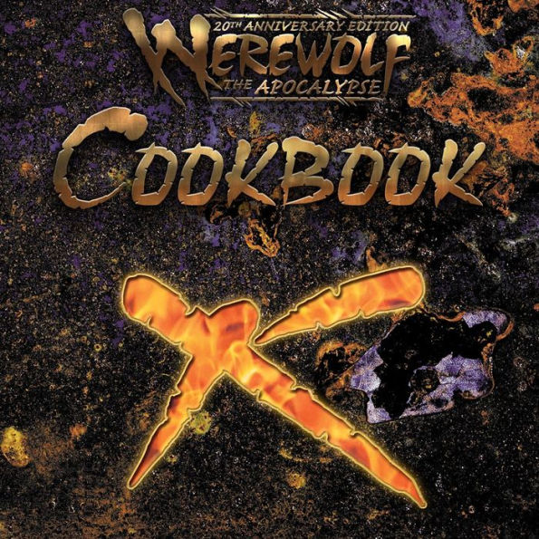 Werewolf the Apocalypse Cookbook (World of Darkness)