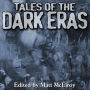Tales of the Dark Eras (Chronicles of Darkness)