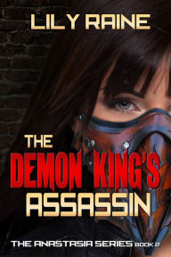 Title: The Demon King's Assassin, Author: Lily Raine