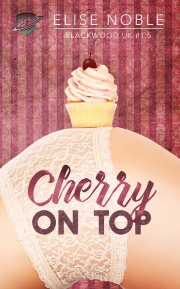 Cherry on Top (Blackwood UK #1.5)