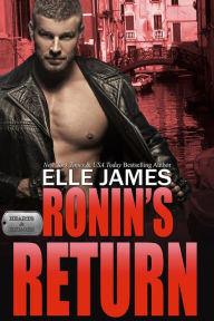 Title: Ronin's Return, Author: Elle James