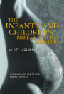 The Infant's and Children's Bible of Natural Remedies