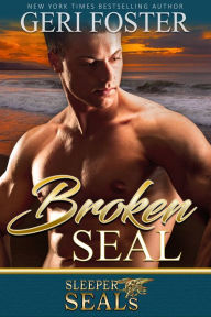 Title: Broken SEAL, Author: Geri Foster