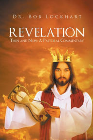 Title: Revelation: Then and Now; A Pastoral Commentary, Author: Northern Illinois University Chinese Orchestra