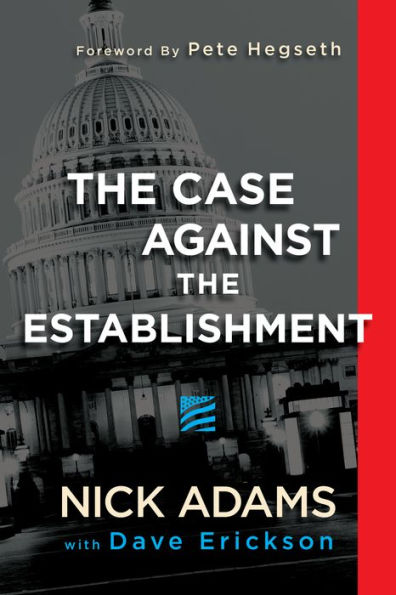 The Case Against the Establishment