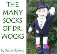 Title: THE MANY SOCKS OF DR. WOCKS, Author: Sharon Rorem