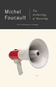 Title: The Archaeology Of Knowledge, Author: Michel Foucault