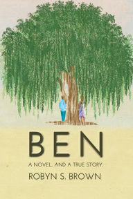 Title: BEN, Author: Robyn S. Brown