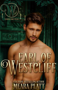 Title: Earl of Westcliff (Wicked Earls' Club Series #2), Author: Meara Platt