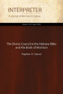The Divine Council in the Hebrew Bible and the Book of Mormon