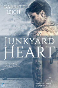 Title: Junkyard Heart, Author: Garrett Leigh