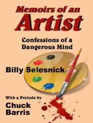 Title: Memoirs of an Artist: Confessions of a Dangerous Mind, Author: Poontang Perkins