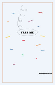 Title: Free Me, Author: Mike Marty