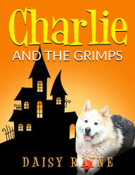 Title: Charlie and the Grimps, Author: Non-Operational People