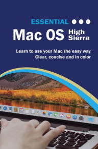 Title: Essential Mac OS: High Sierra Edition, Author: Kevin Wilson