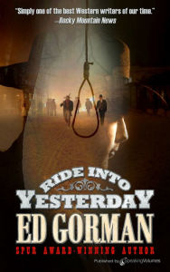 Title: Ride into Yesterday, Author: Ed Gorman