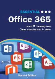 Title: Essential Office 365: Second Edition, Author: Kevin Wilson