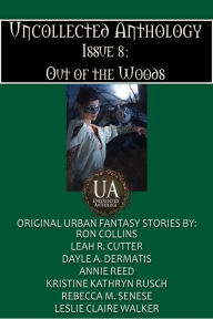 Title: Out of the Woods, Author: Leah Cutter