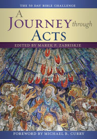 Title: A Journey Through Acts, Author: Marek P. Zabriskie