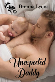 Title: Unexpected Daddy, Author: Brenna Lyons