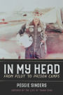 In My Head: From Pilot to Prison Camps