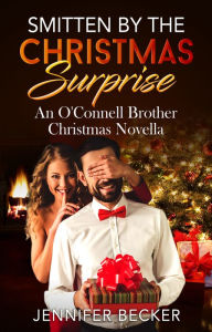 Title: Smitten by the Christmas Surprise, Author: jennifer becker