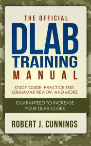 Title: The Official DLAB Training Manual, Author: Robert J. Cunnings