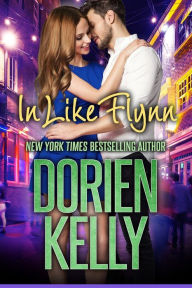 Title: In Like Flynn, Author: Dorien Kelly