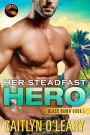 Her Steadfast HERO